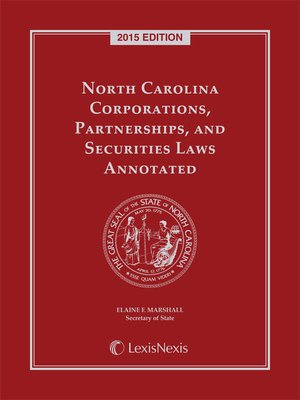 cover image of North Carolina Corporations, Partnerships and Securities Laws Annotated